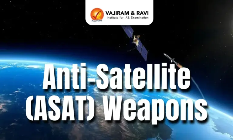 Anti-Satellite (ASAT) Weapons