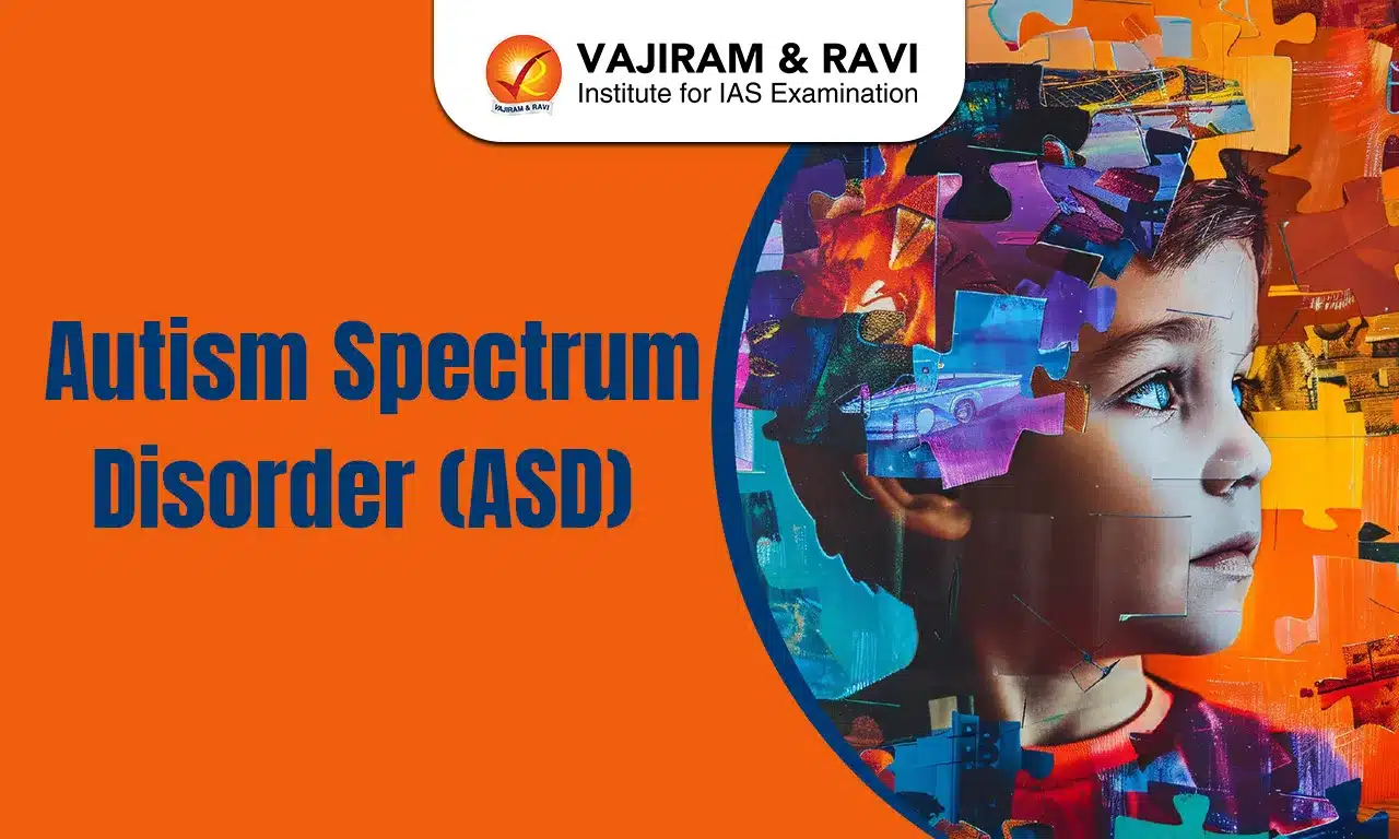 Autism Spectrum Disorder (ASD)