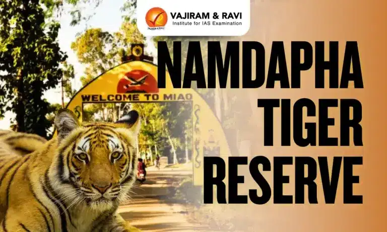 Namdapha Tiger Reserve