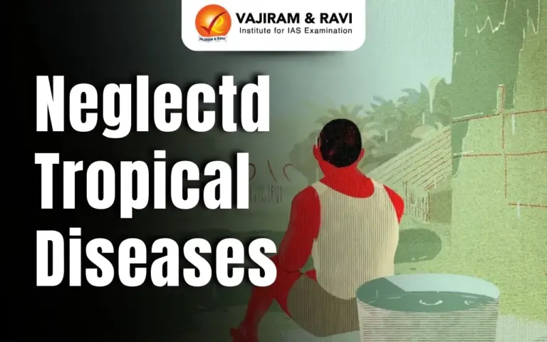 Neglected Tropical Diseases (NTDs)