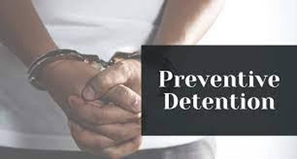 Preventive Detention Law