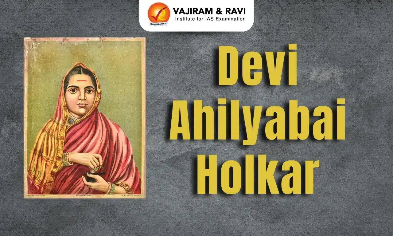 Who was Ahilya Bai Holkar?