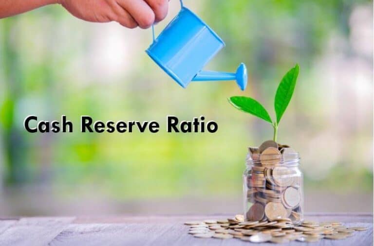 Cash Reserve Ratio (CRR)