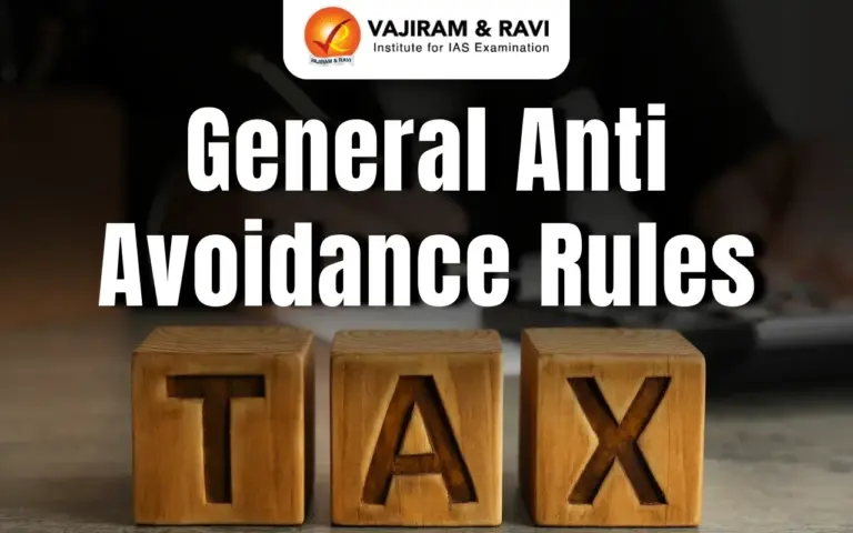 General Anti Avoidance Rules (GAAR)