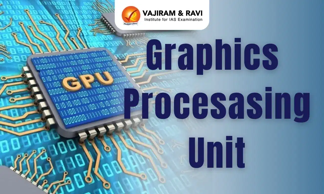 Graphics Processing Unit (GPU)