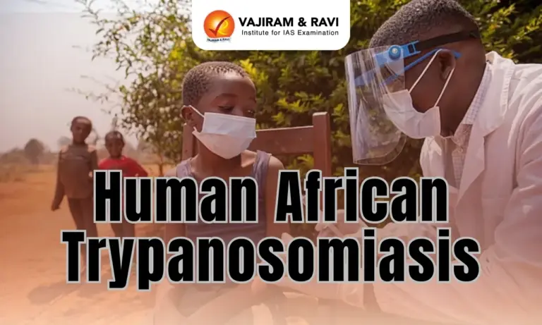 Human African Trypanosomiasis (HAT)
