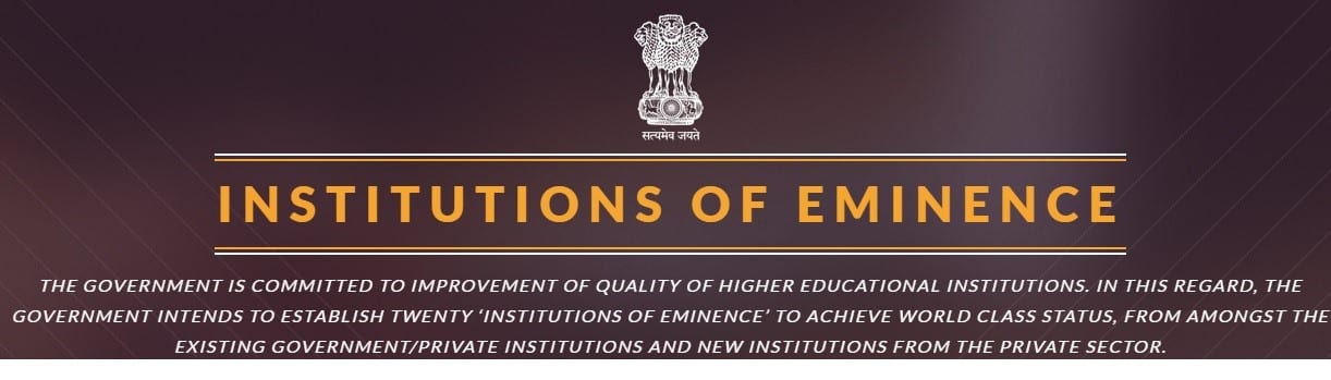 Institutions of Eminence (IoE): Accelerate Granting of IoE Status