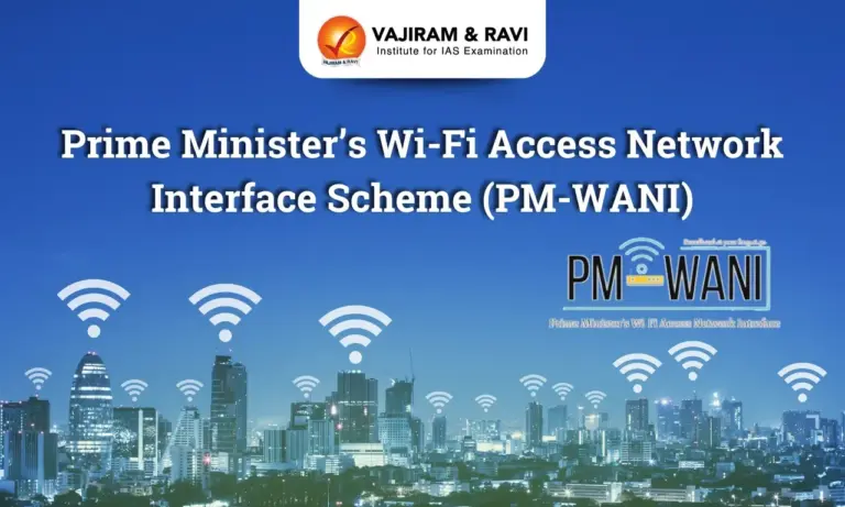 What is Prime Minister Wi-Fi Access Network Interface (PM-WANI) Scheme?