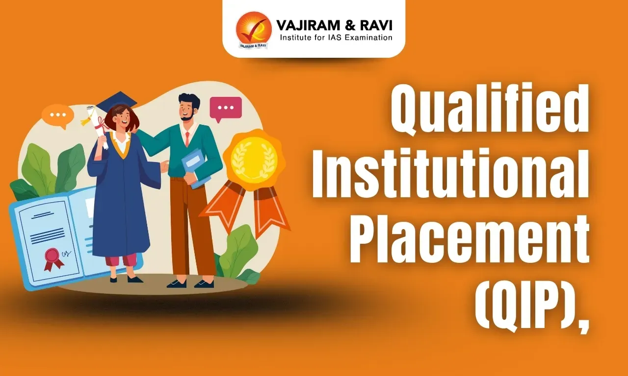 Qualified Institutional Placement (QIP)