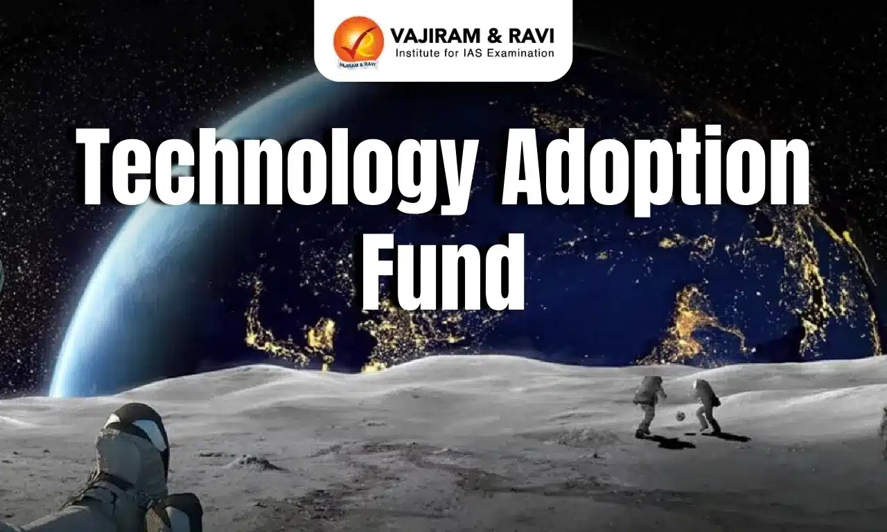 Technology Adoption Fund