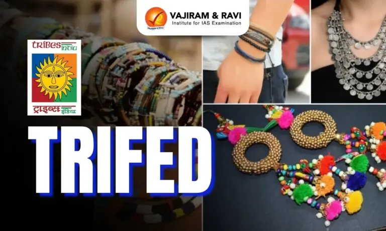 Tribal Cooperative Marketing Development Federation (TRIFED)