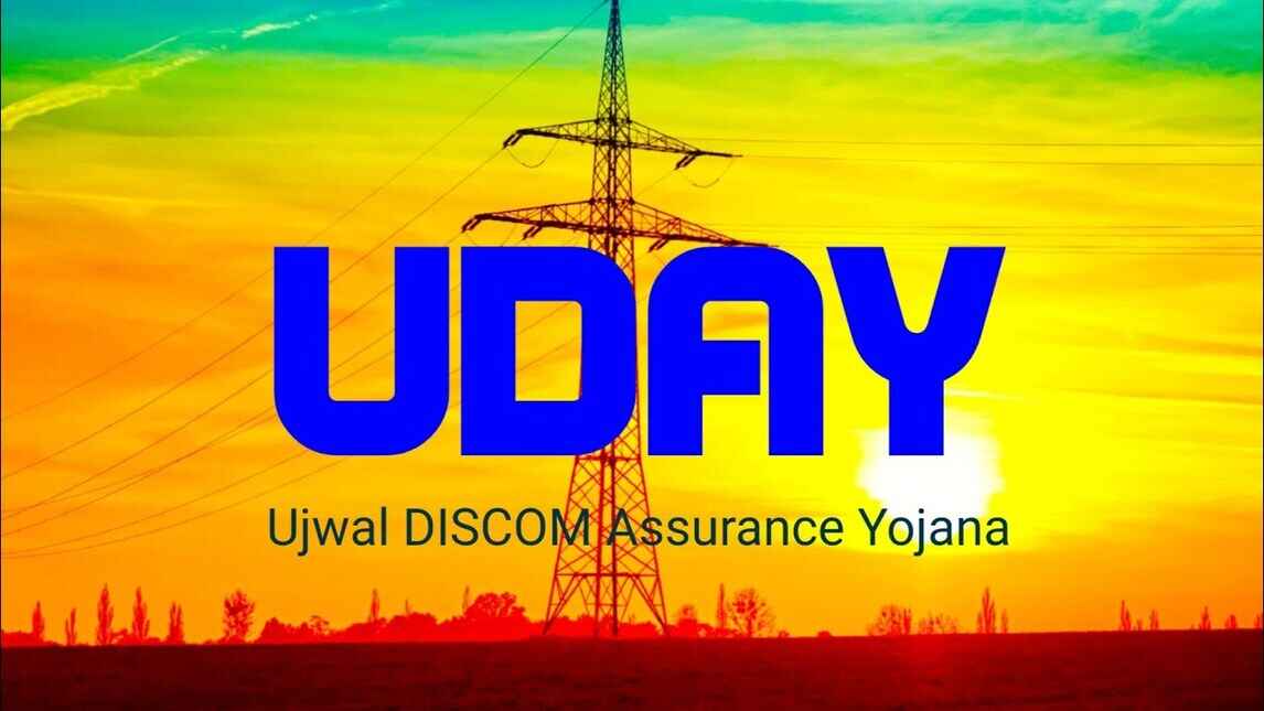 Ujwal DISCOM Assurance Yojana (UDAY): Objectives and Challenges