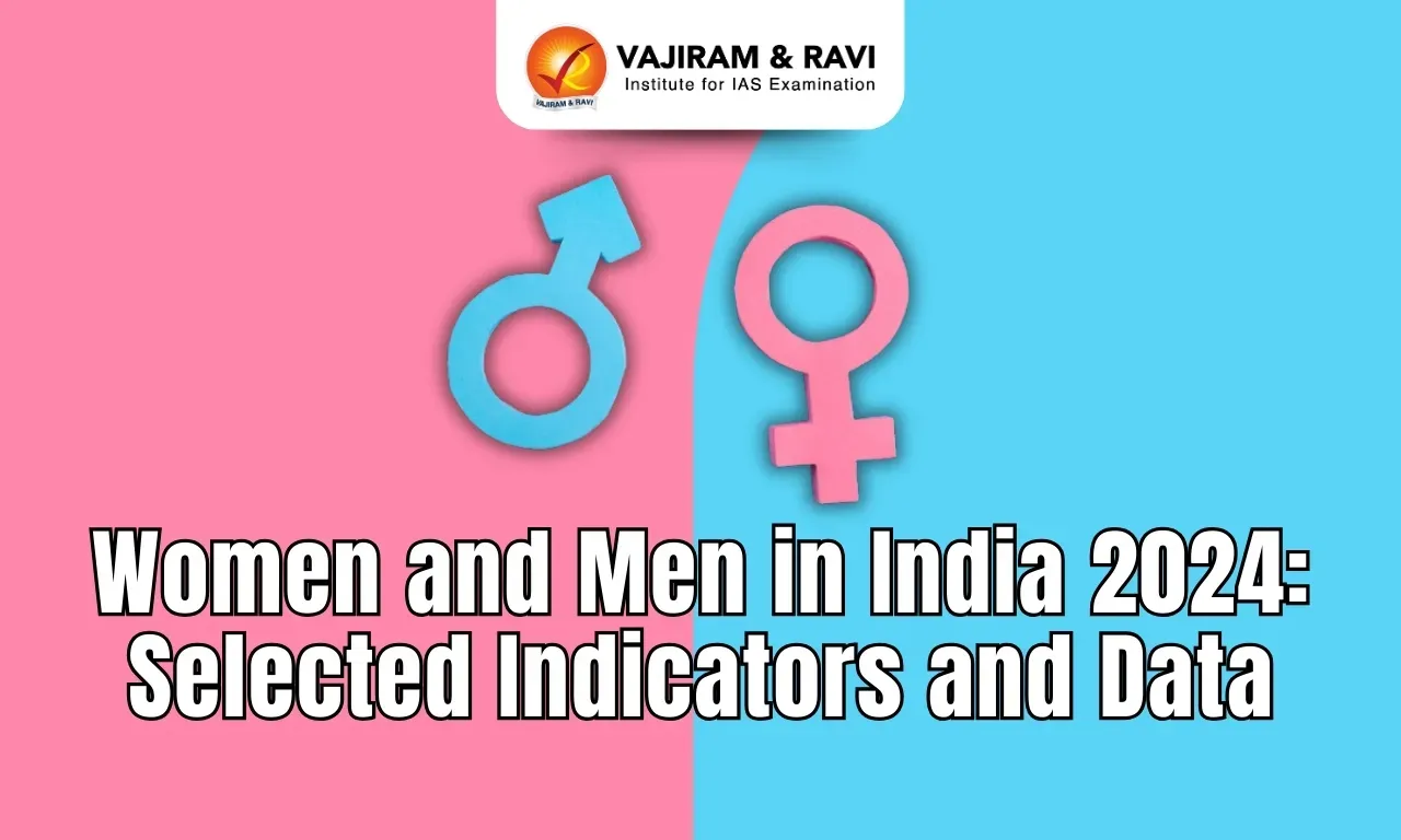 Women and Men in India 2024: Selected Indicators and Data