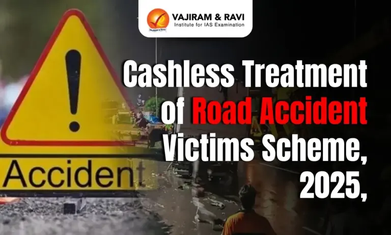 Cashless Treatment of Road Accident Victims Scheme, 2025