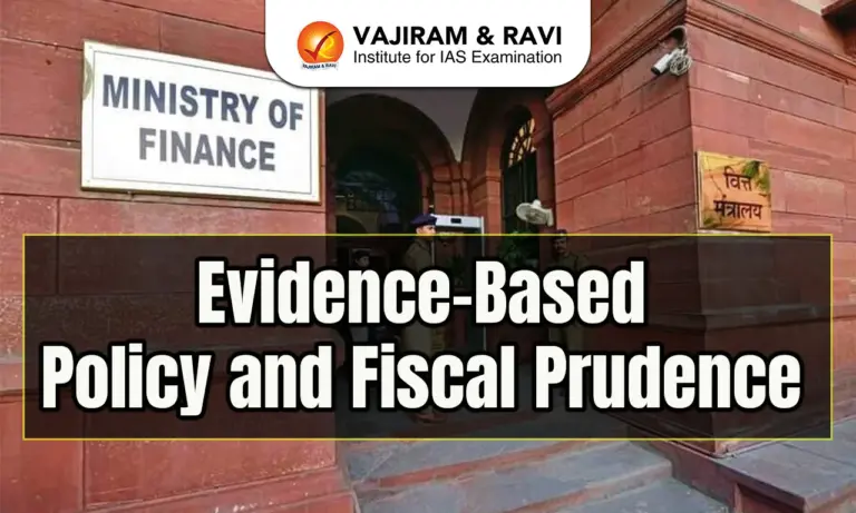 Evidence-Based Policy and Fiscal Prudence