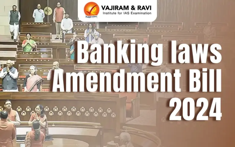 Banking Laws (Amendment) Bill, 2024: Major Changes and Parliamentary Debate