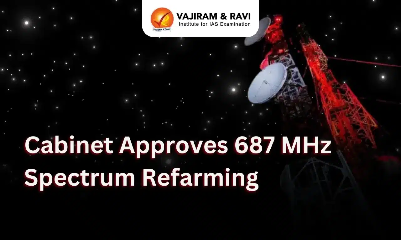 Cabinet Approves Refarming of 687 MHz Spectrum for Mobile Services in India