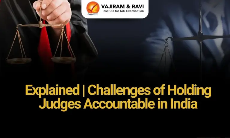 Challenges of Holding Judges Accountable in India