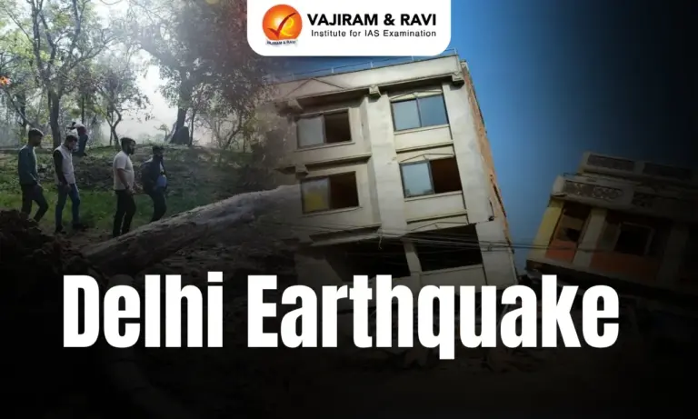 Delhi Earthquake, Causes, Impact, and Seismic Risk