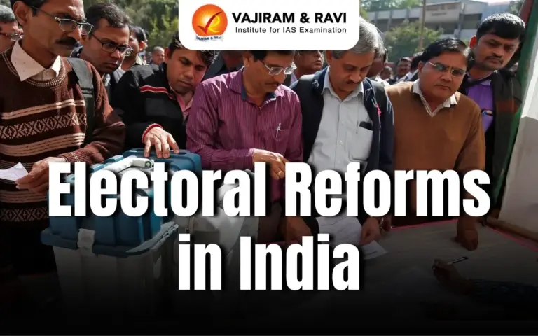 Electoral Reforms in India: Challenges and the Path Forward