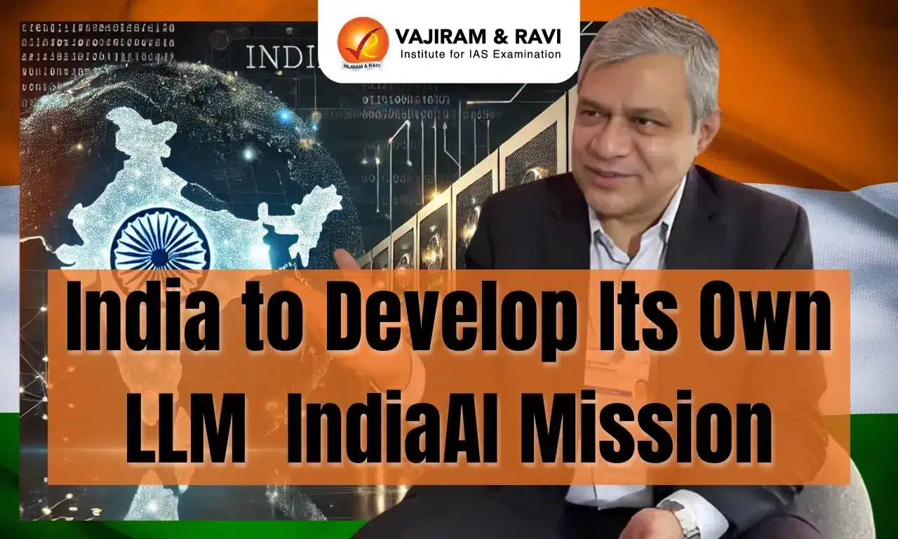India to Develop Its Own Large Language Model Under ₹10,370 Crore IndiaAI Mission