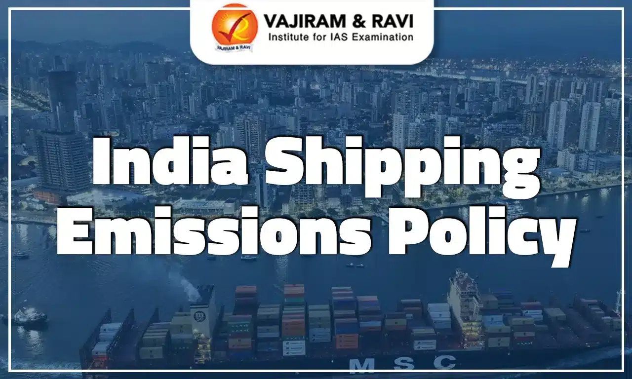 India’s Role in Global Shipping Emission Reforms: A Turning Point