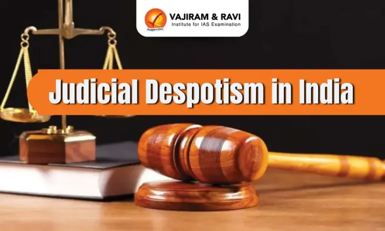 Is India Heading Towards Judicial Despotism?