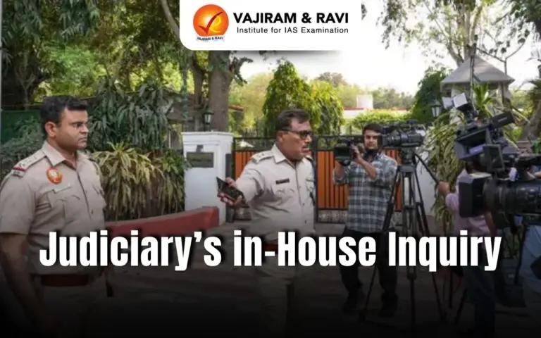 Judiciary’s In-House Inquiry: Process & Removal of Judges Explained