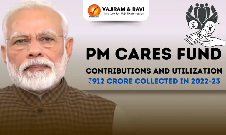 PM CARES Fund Contributions and Utilization: ₹912 Crore Collected in 2022-23