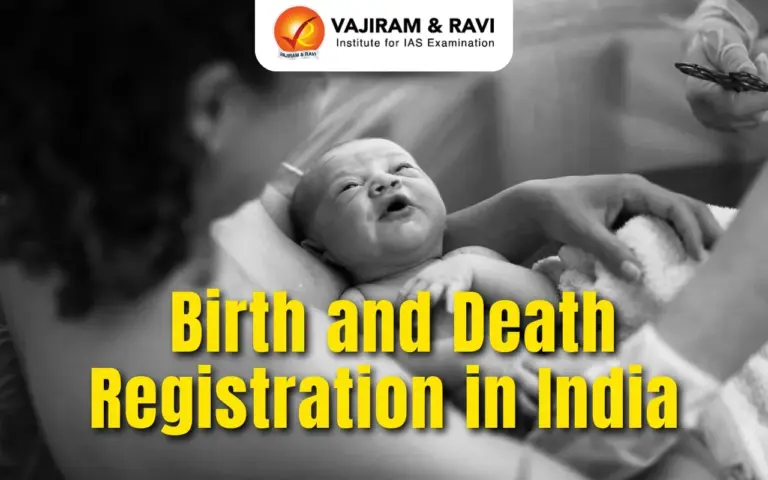 Status of Birth and Death Registration in India: Key Reforms, Challenges, and Digital Transition