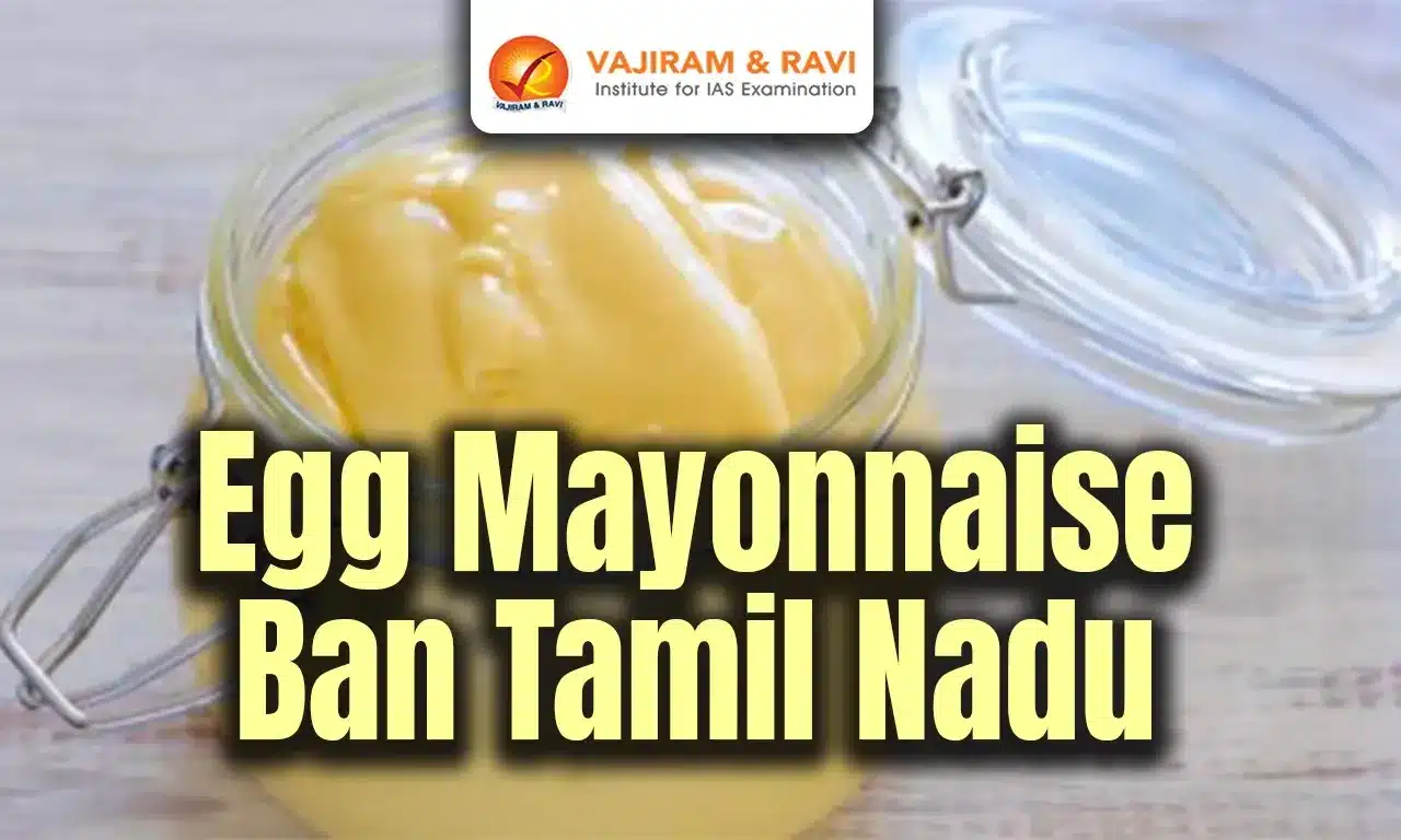 Tamil Nadu Bans Egg Mayonnaise: Here’s Why It Matters