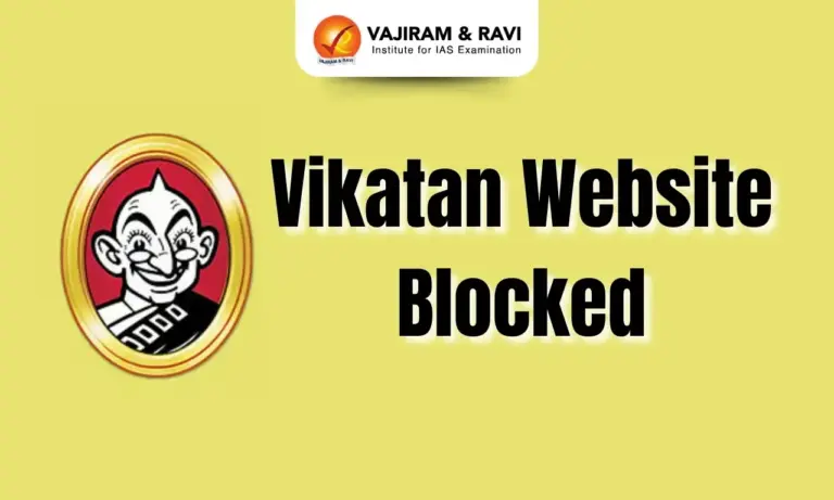 The Blocking of Vikatan: Examining Government Censorship and Digital Regulations in India