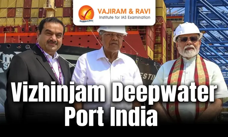 Vizhinjam Port Inaugurated: A Major Boost to India’s Maritime and Economic Future