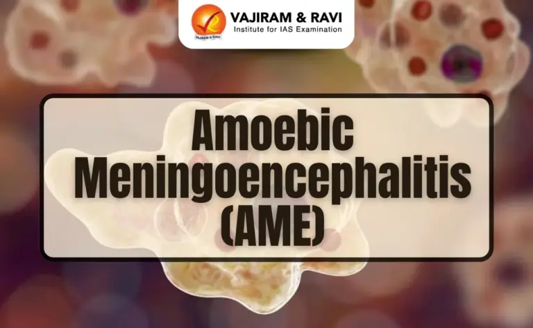 Amoebic Meningoencephalitis (AME)