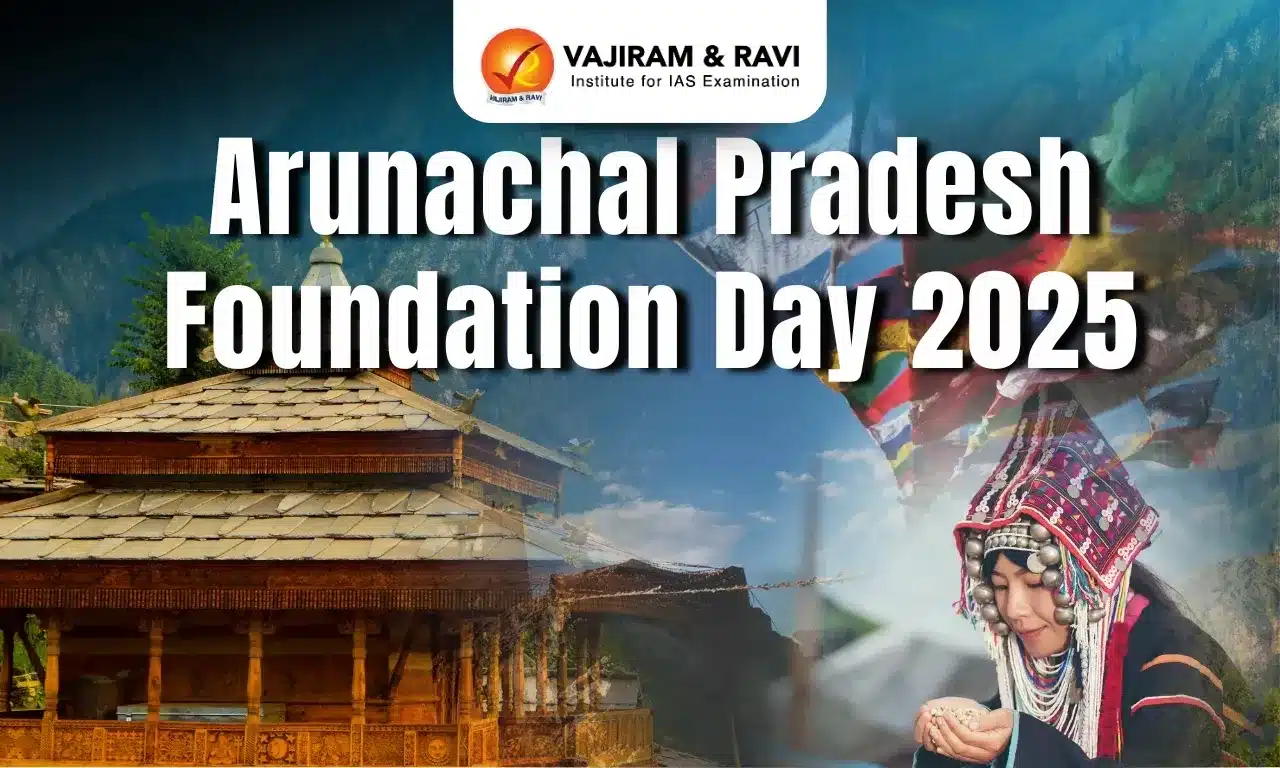 Arunachal Pradesh Foundation Day 2025