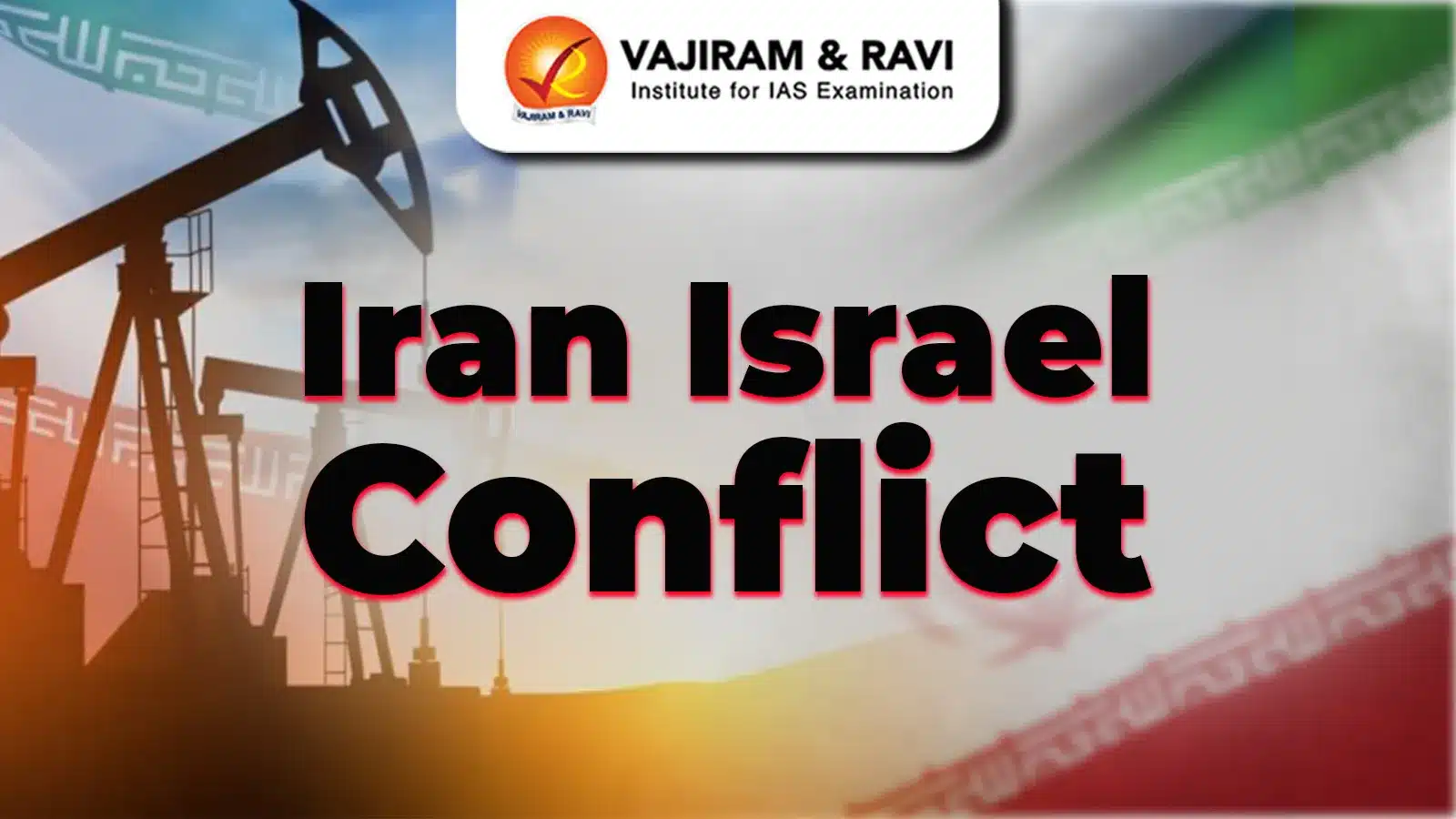 Iran Israel Conflict
