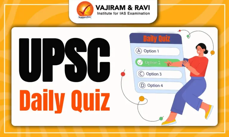 UPSC Daily Quiz