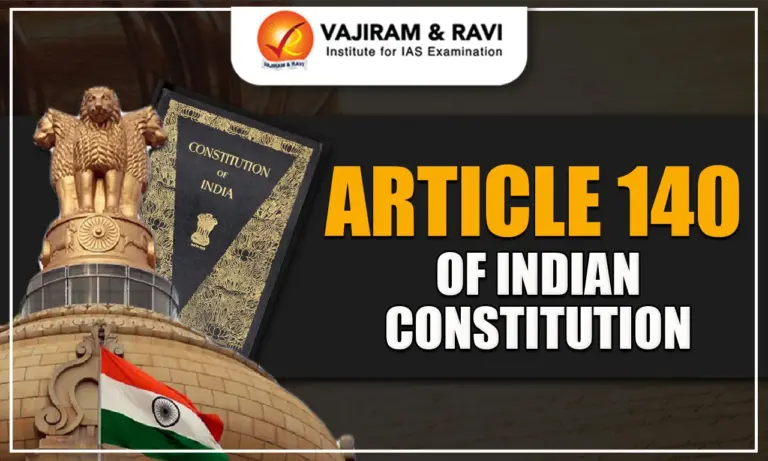 Article 140 of Indian Constitution