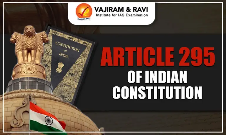 Article 295 of Indian Constitution