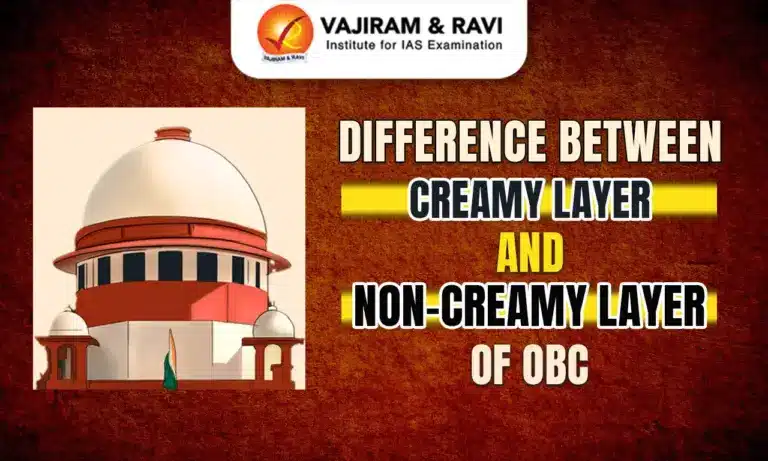 Difference between Creamy Layer and Non-Creamy Layer of OBC