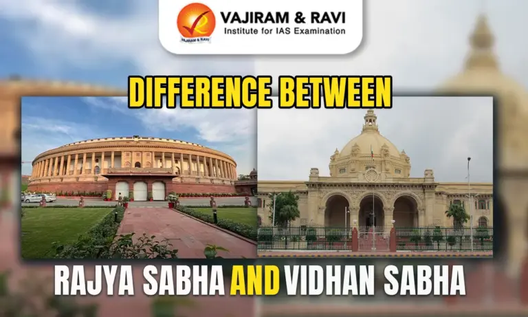 Difference between Rajya Sabha and Vidhan Sabha