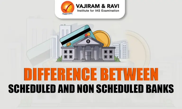 Difference Between Scheduled and Non-Scheduled Banks
