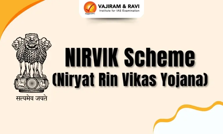 NIRVIK Scheme (Niryat Rin Vikas Yojana)