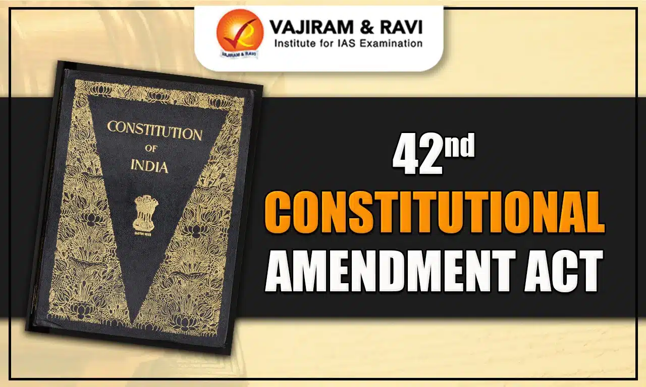 42nd Constitutional Amendment Act