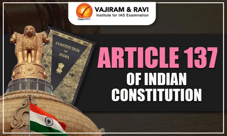 Article 137 of Indian Constitution