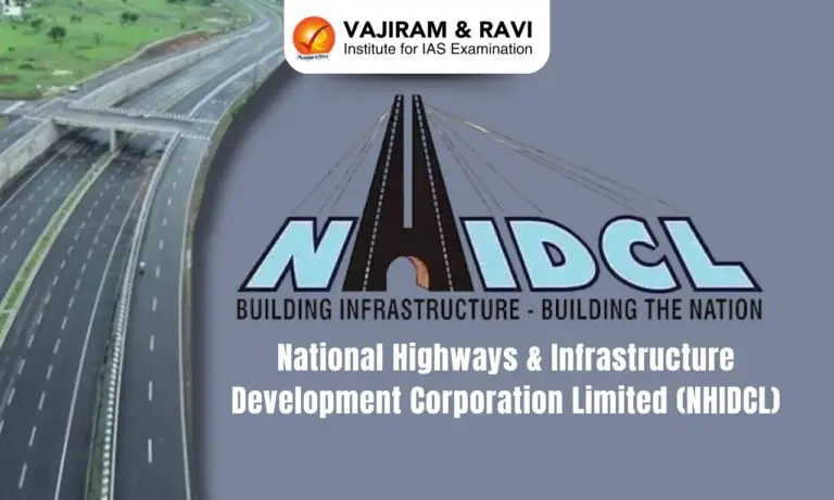 National Highways & Infrastructure Development Corporation Limited (NHIDCL)