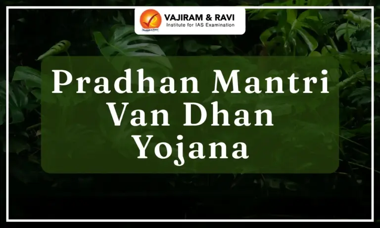 Pradhan Mantri Van Dhan Yojana