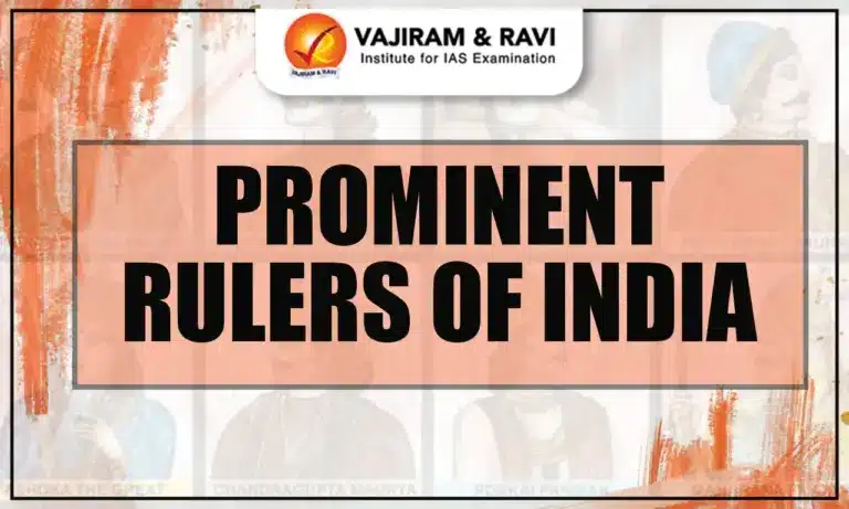 Prominent Rulers of India