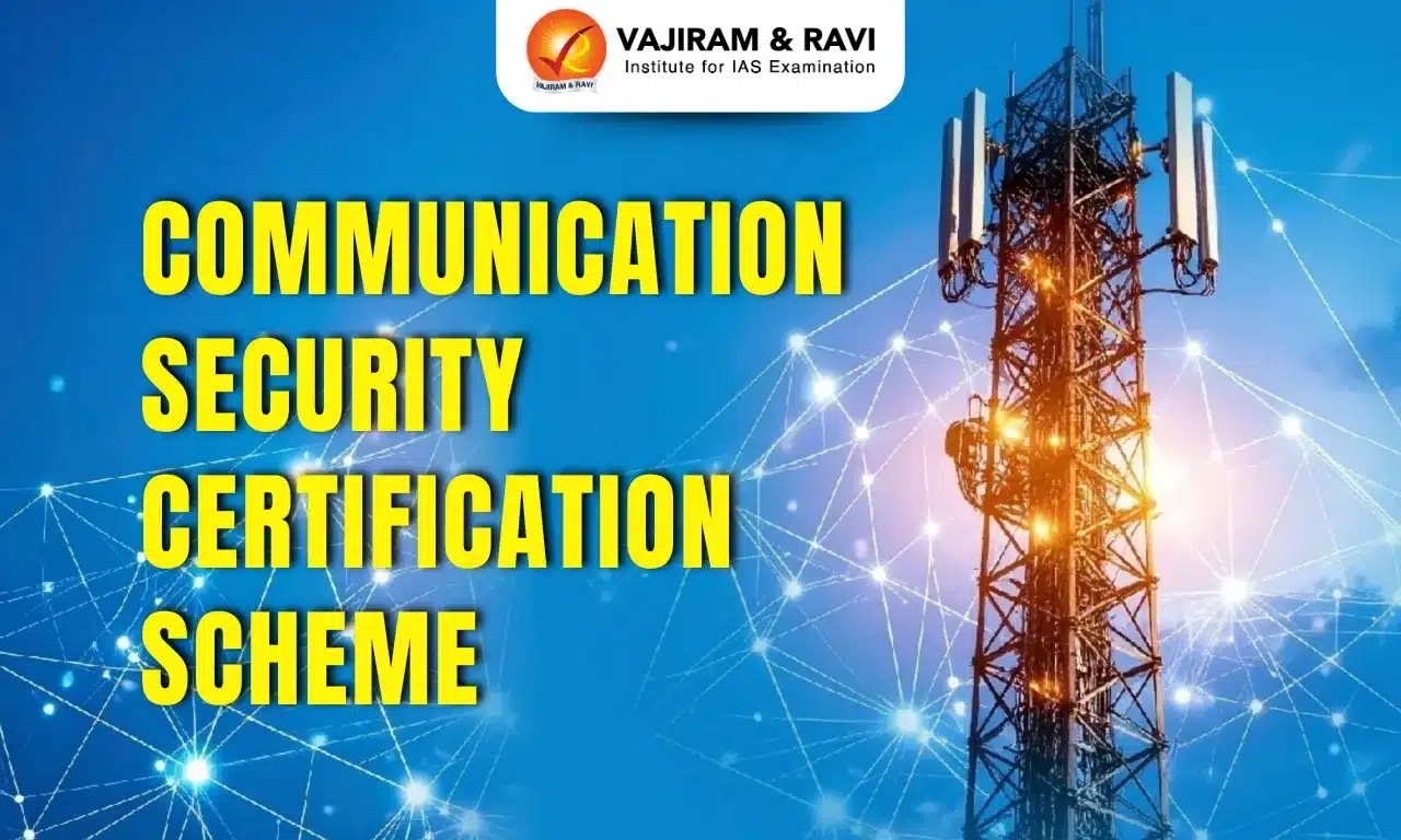 Communication Security Certification Scheme