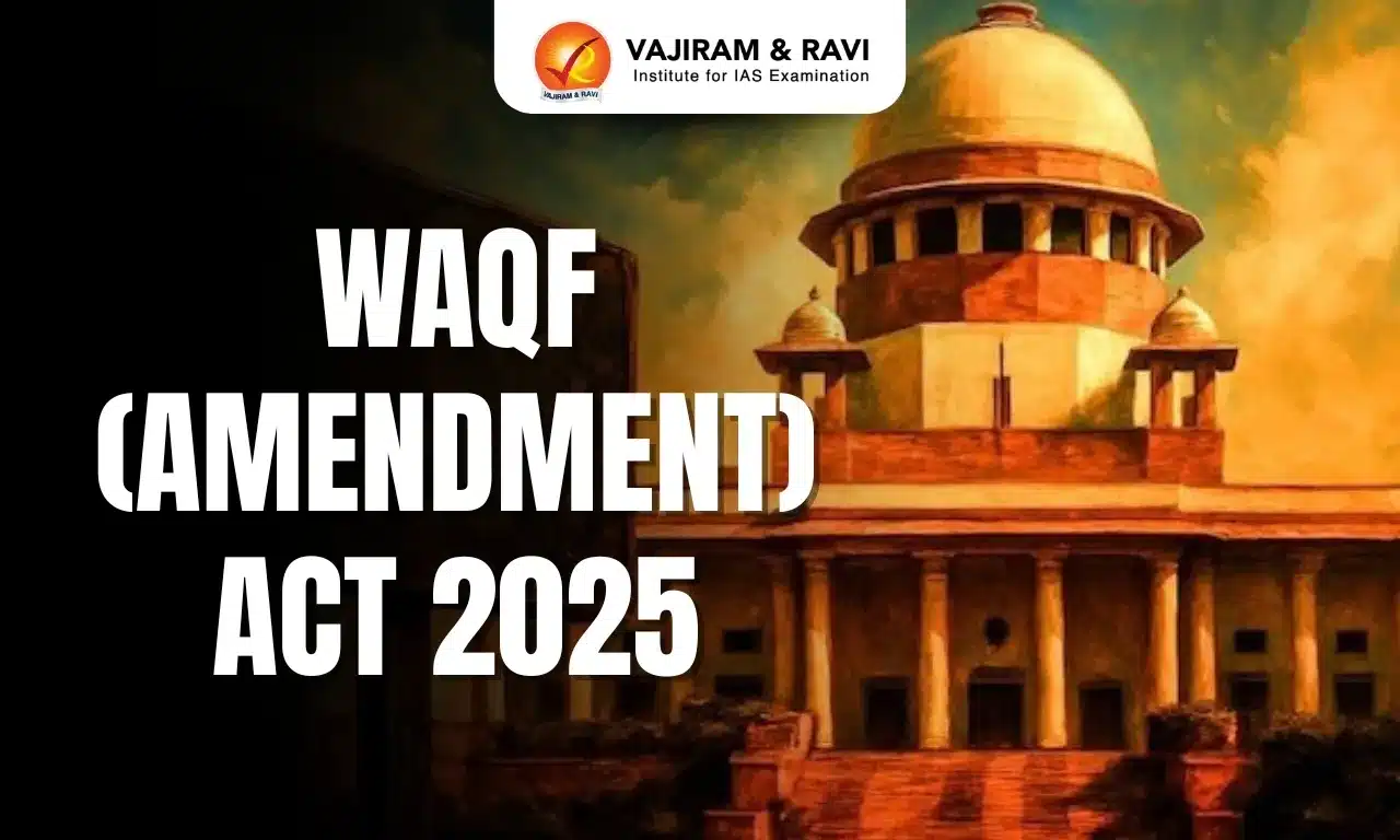 Waqf (Amendment) Act 2025